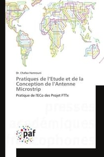 Pratiques de l'etude et de la Conception de l'Antenne Microstrip : Pratique de l'eCo des Projet FTTx