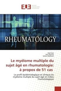 Le myélome multiple du sujet âgé en rhumatologie: à propos de 51 cas : Le profil épidémiologique et clinique du myélome multiple du sujet âgé en milieu rhumatologique