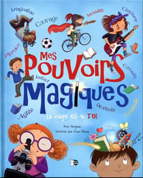 Mes pouvoirs magiques