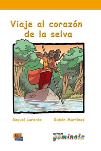 Viaje al corazón de la selva