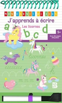 J'apprends à écrire : Les licornes