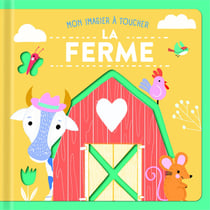 Mon imagier à toucher : la ferme