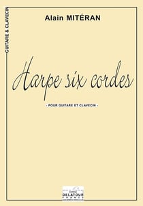 Harpe six cordes pour guitare et clavecin