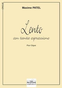 Lento con tanta espressione pour orgue