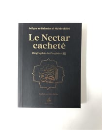 Le nectar cacheté : biograhie du prophète