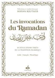 Invocations du ramadan (les) - - poche (9x13)