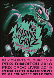 Mes voisins les Goolz Tome 2 : le monstre du marais des Mauves