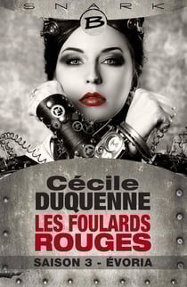 Les foulards rouges saison 3 - Evoria