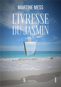 L ivresse du jasmin