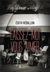Laissez-moi vous aimer