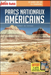 Guide Parcs Américains 2017 Carnet Petit Futé