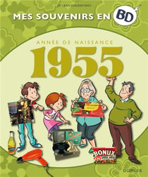 Mes souvenirs en BD Tome 16 : 1955