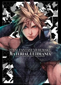 Artbook Final Fantasy VII Remake : Material Ultimania