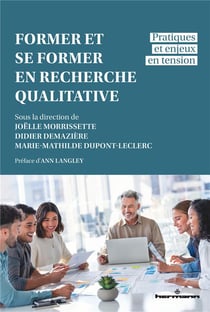 Former et se former en recherche qualitative : Pratiques et enjeux en tension