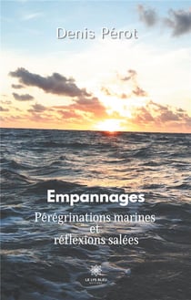 Empannages - pérégrinations marines et réflexions salées