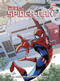 W.E.B. of Spider-Man : la brigade des petits génies