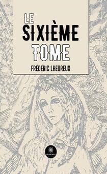 Le sixième Tome