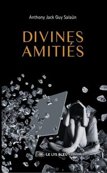 Divines amitiés