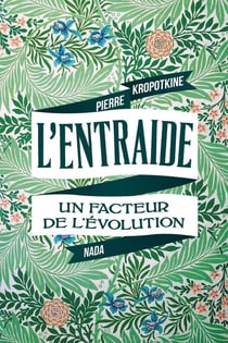 L'entraide - un facteur de l'évolution