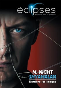 Éclipses n.61 : M. Night Shyamalan