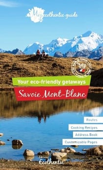 My ecothentic guide - savoie mont-blanc