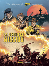 Les aventures de Tex Tome 3 : la dernière mission