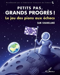 Petits pas, grands progrès ! Le jeu des pions aux échecs