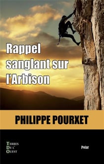 Rappel sanglant sur l'arbison