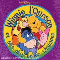 Winnie l'ourson et ses plus belles chansons