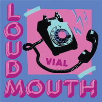 Loudmouth - édition colorée
