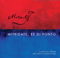 Mozart : Mitridate, re di Ponto