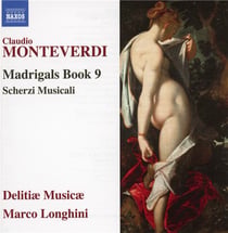 Madrigals book 9 - scherzi musicali