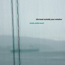 The Boat Outside Your Window - édition limitée colorée