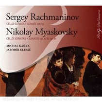 Rachmaninov : sonate op.19 - myaskovsky : sonates op. 12 & 81