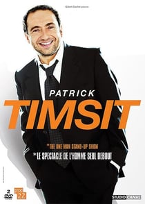 Timsit, Patrick - The One Man Stand-Up Show (Le spectacle de l'homme seul debout)