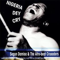 Nigeria dey cry
