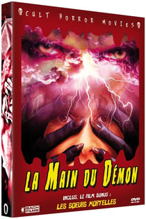 La Main du démon + Les soeurs mortelles
