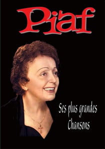 Édith Piaf : Ses plus belles opérettes