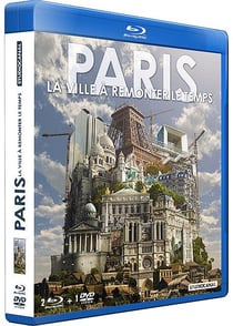Paris, la ville à remonter le temps