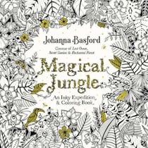 MAGICAL JUNGLE - AN INKY EXPEDITION AND COLOURING BOOK