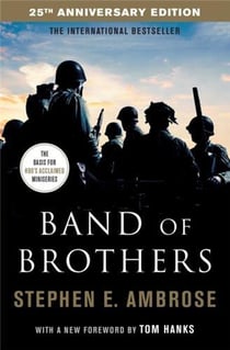 Stephen e. ambrose band of brothers