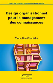 Design organisationnel pour le management des connaissances