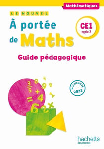 Le nouvel à portée de maths : CE1 - guide pédagogique