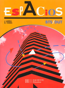 Espacios bts-dut, livre de l'eleve, ed. 1999