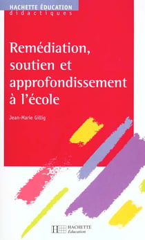 Remediation soutien approfondi ecole