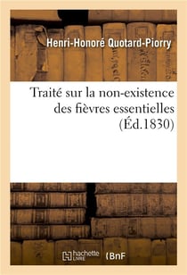 Traite sur la non-existence des fievres essentielles
