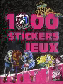 Monster high - 1000 stickers et jeux