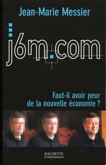J6m.com : Faut-il avoir peur de la nouvelle économie ?