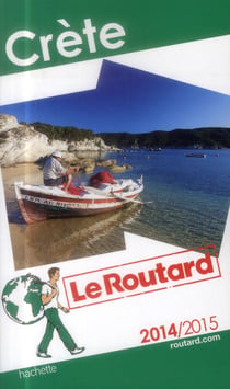 Guide du routard - crète (édition 2014/2015)