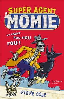 Super agent : momie t.1